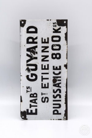 Plaque émaillée "Établissements Guyard St Étienne puissance 800k"